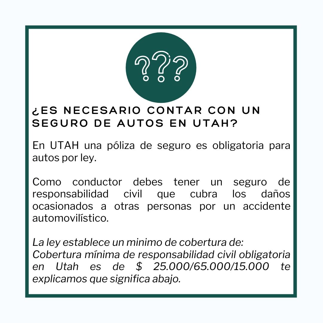 ¿Es obligatorio un seguro de carro en Utah ?